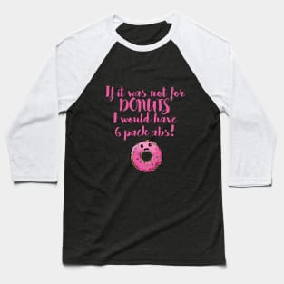 I love Donuts Baseball T-Shirt